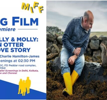 18th Mumbai International Film Festival (MIFF) will be inaugurated with National Geographic's documentary, Billy & Molly An Otter Love Story