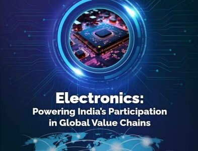 NITI Aayog today released the report on ‘Electronics Powering India’s Participation in Global Value Chains’