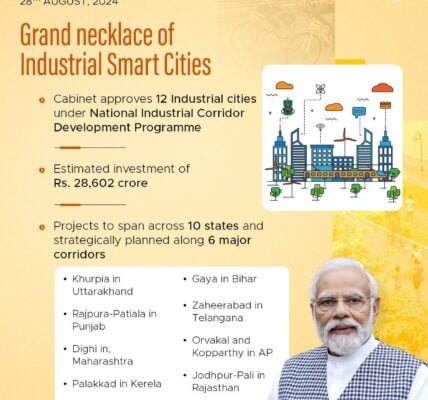Cabinet approves 12 Industrial Nodes Cities under National Industrial Corridor Development Programme