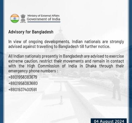 In view of the ongoing developments in Bangladesh,GOI has strictly instructed Indian citizens not to travel there till further notice