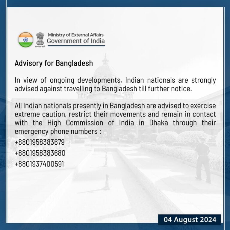 In view of the ongoing developments in Bangladesh,GOI has strictly instructed Indian citizens not to travel there till further notice