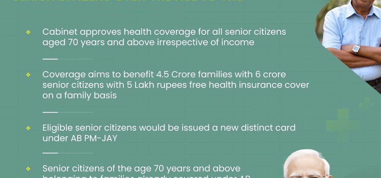 Cabinet approves health coverage for all senior citizens of 70 years and above regardless of income under AB PM-JAY