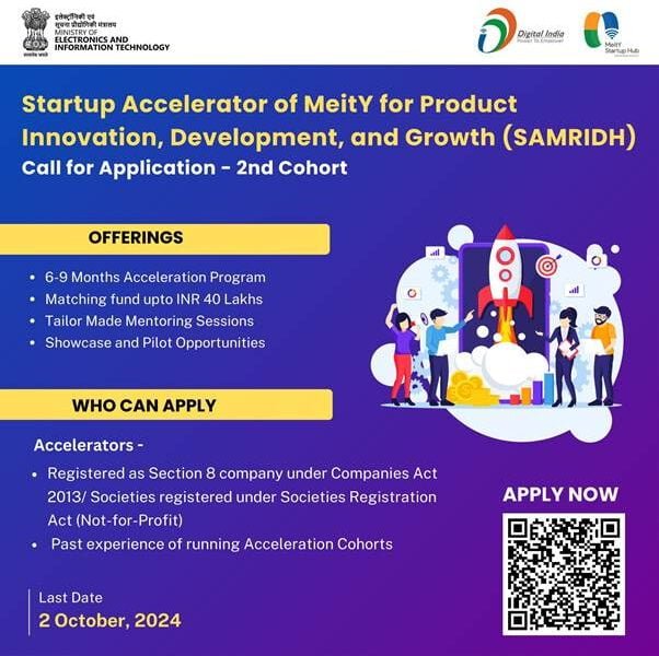 Secretary, MEITy launches the selection process for the 2nd Cohort of Ministry of Electronics and Information Technology’s Startups Accelerators for Product Innovation, Development and Growth (SAMRIDHHI)