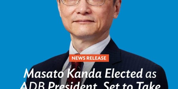 ADB Board of Governors has unanimously elected Masato Kanda as ADB’s 11th President