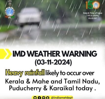IMD predicted heavy rains with thunderstorms in Tamil Nadu, Puducherry and Kerala today