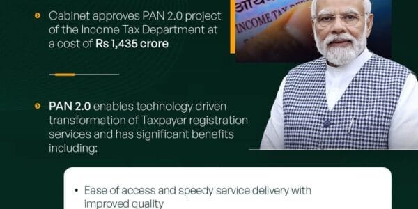 Union Cabinet approves PAN 2.0 project