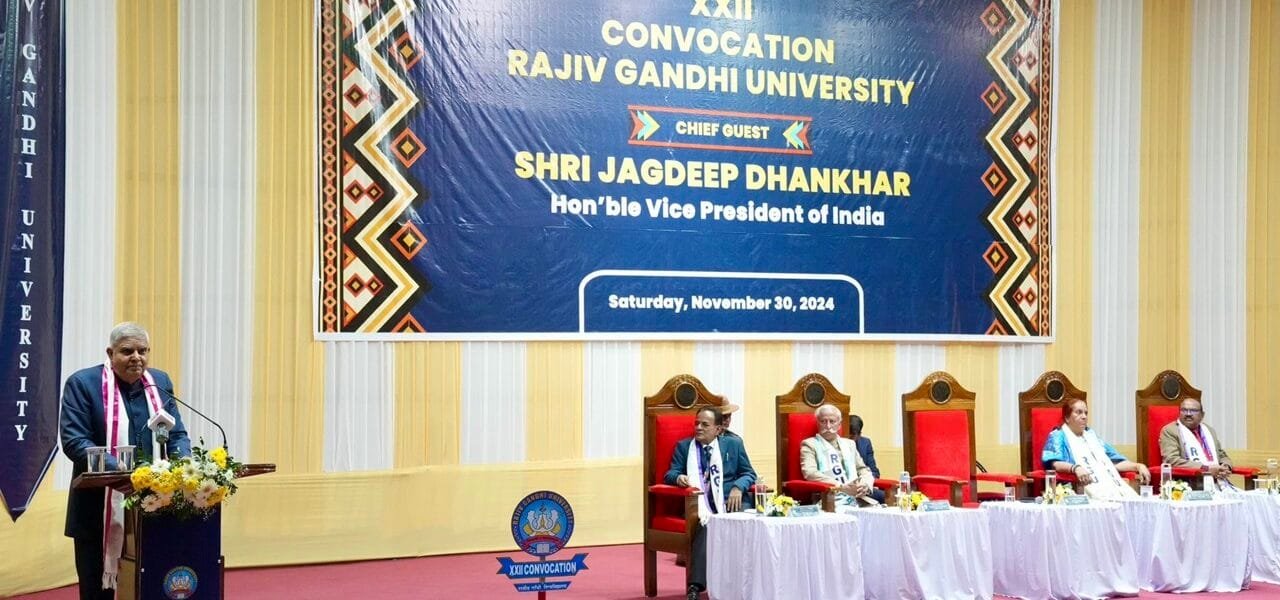 Vice President Jagdeep Dhankhar addressed the students of Rajiv Gandhi University in Doimukh