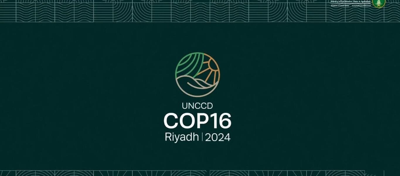 16th conference of countries participating in the United Nations Convention to Combat Desertification begins today in Riyadh, Saudi Arabia