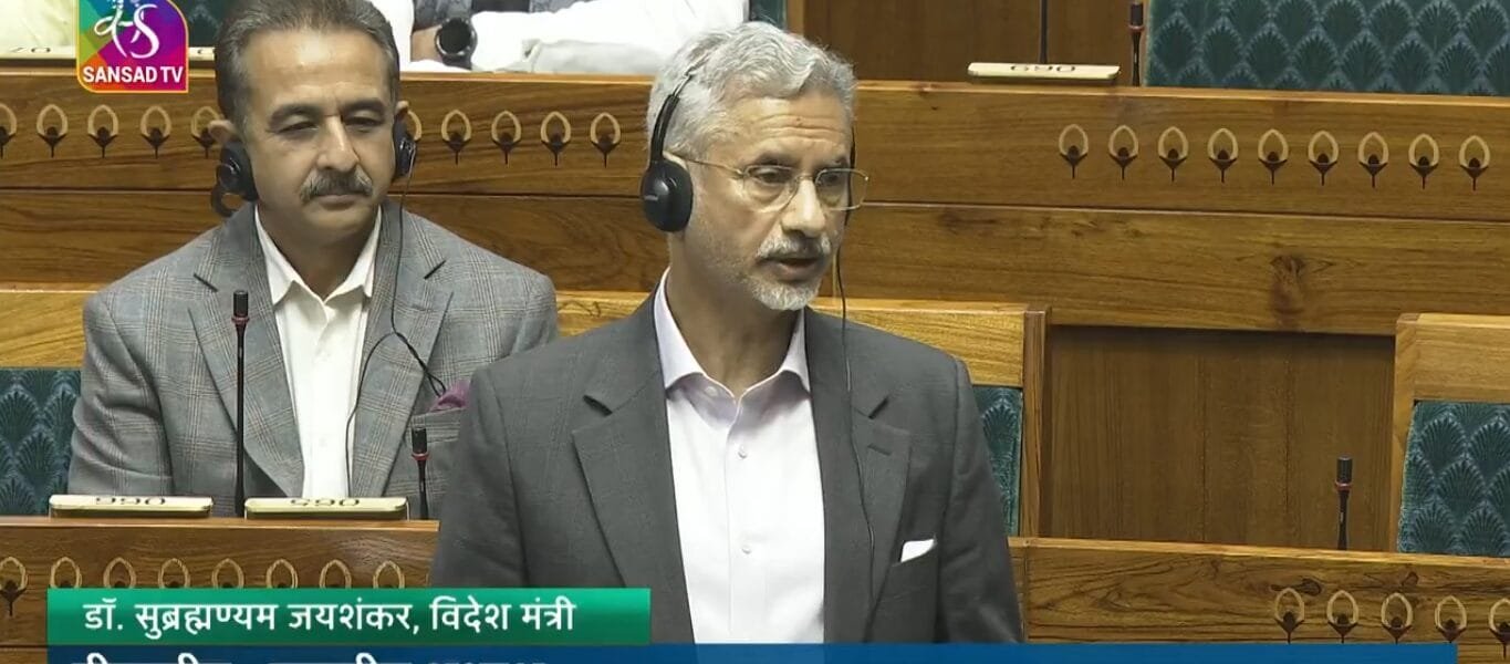 EAM Minister Dr S Jaishankar in LokSabha