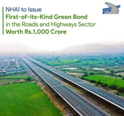 NHAI to issue green bonds worth Rs 1,000 crore