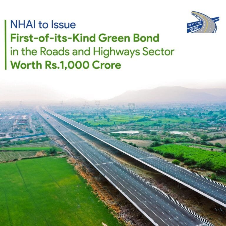 NHAI 1,000 करोड़ रुपये मूल्य के ग्रीन बांड जारी करेगा