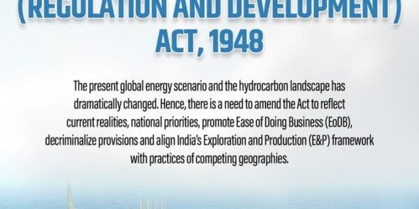 PM Modi lauds the passage of proposed amendments to the Oil Sectors (Regulation and Development) Act, 1948