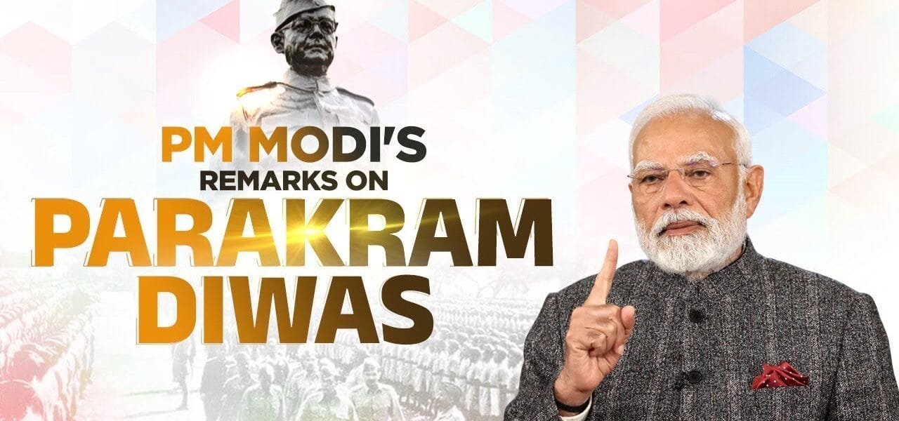 PM Modi today addressed the nation through a video message on the occasion of the birth anniversary of Netaji Subhash Chandra Bose