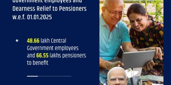 Cabinet approves release of additional instalment of Dearness Allowance to Central Government employees and Dearness Relief to pensioners from April 1