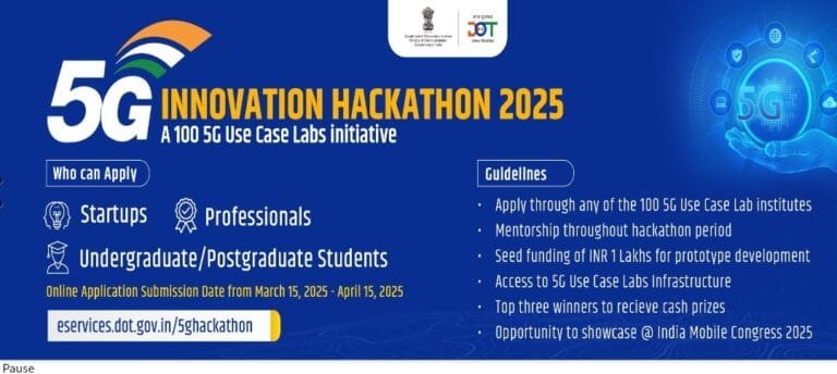 दूरसंचार विभाग (डीओटी) ने 5जी इनोवेशन हैकाथॉन 2025 की घोषणा की