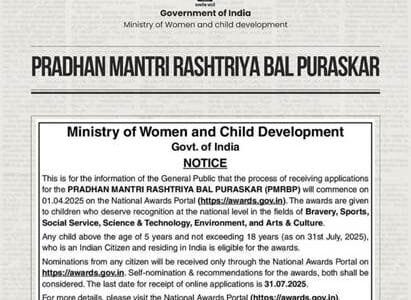 Ministry of Women and Child Development invites applications for Pradhan Mantri Rashtriya Bal Puraskar from 1st April 2025