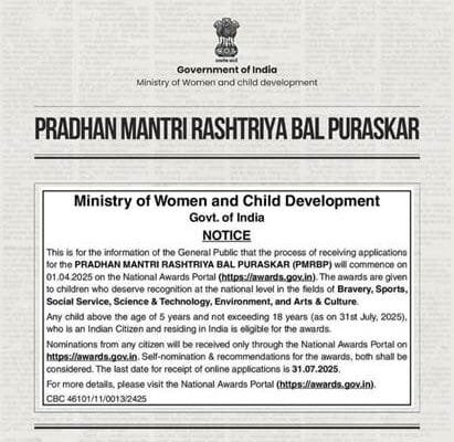 Ministry of Women and Child Development invites applications for Pradhan Mantri Rashtriya Bal Puraskar from 1st April 2025