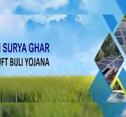 Pradhan Mantri Suryaghar Free Electricity Scheme