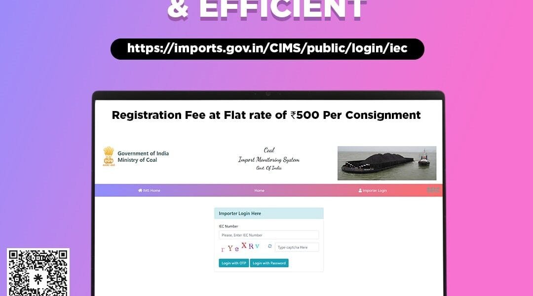 Ministry of Coal rationalises registration fee for Coal Import Monitoring System (CIMS) portal