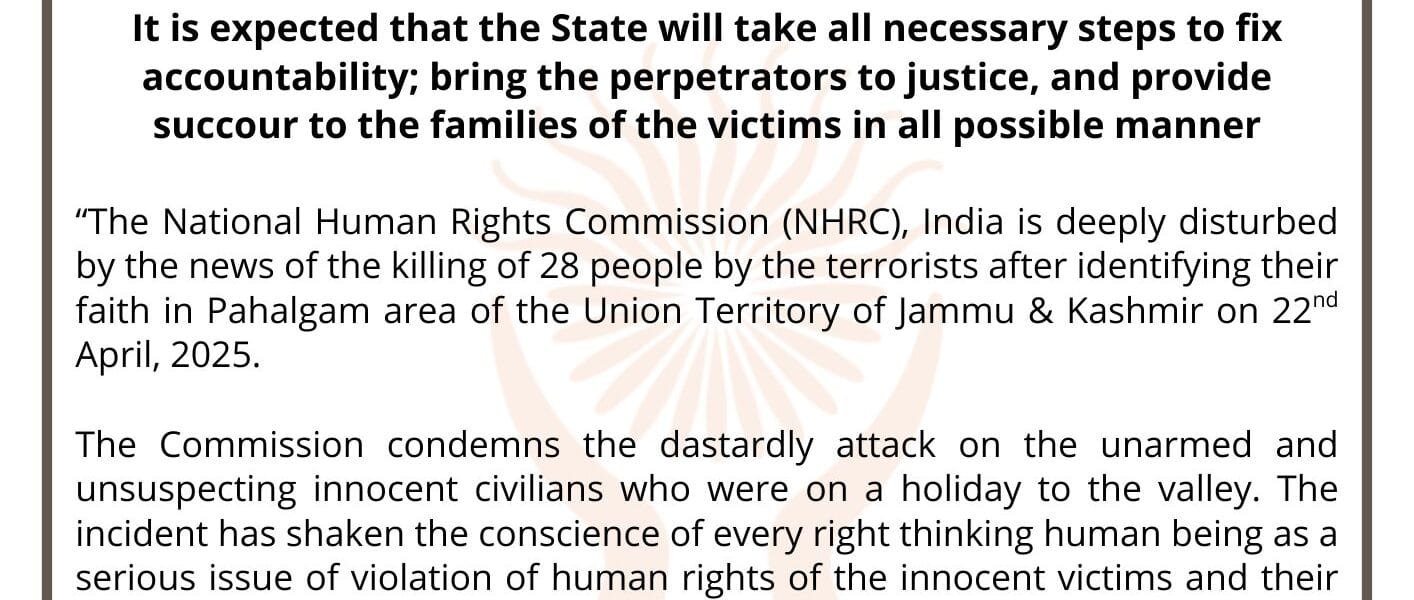 National Human Rights Commission strongly condemns the killing of innocent people by terrorists in Pahalgam