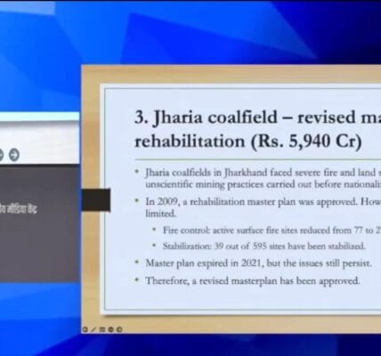 Cabinet approves Revised Jharia Master Plan to tackle fire and landslide in Jharia coalfield and rehabilitation of affected families