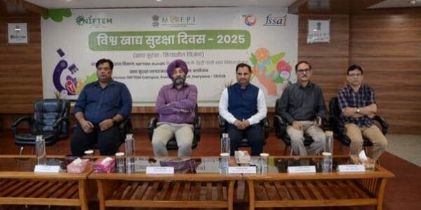 World Food Safety Day celebrations at NIFTEM-K conclude with a call for innovations in food safety and grassroots participation