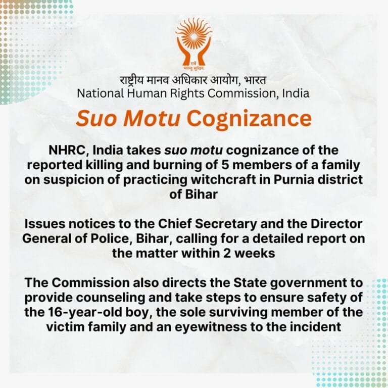 NHRC ने बिहार के पूर्णिया जिले में जादू-टोना करने के संदेह में एक ही परिवार के 5 सदस्यों की कथित हत्या और फिर शवों को जलाने के मामले का स्वतः संज्ञान लिया