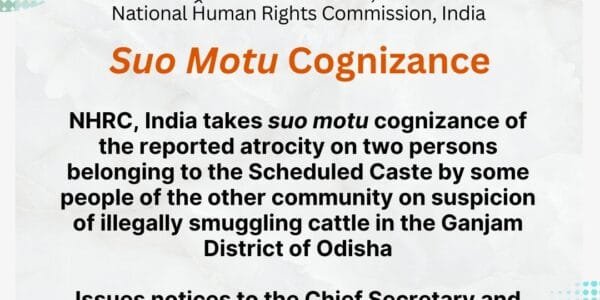 NHRC takes suo motu cognizance of report of atrocities on two Scheduled Caste persons on suspicion of cattle smuggling in Odisha's Ganjam district