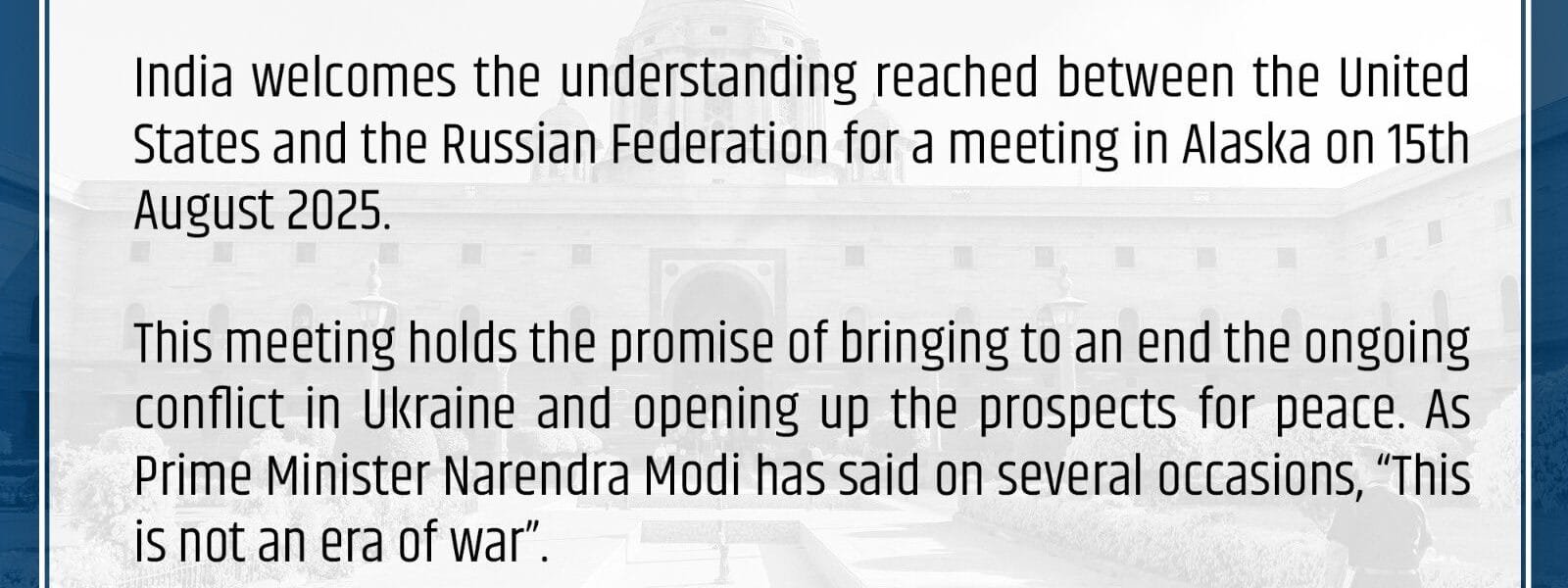 India welcomes proposed US-Russia summit in Alaska on August 15