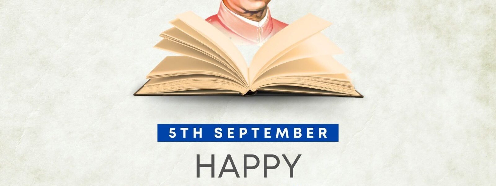 Today is Teachers Day