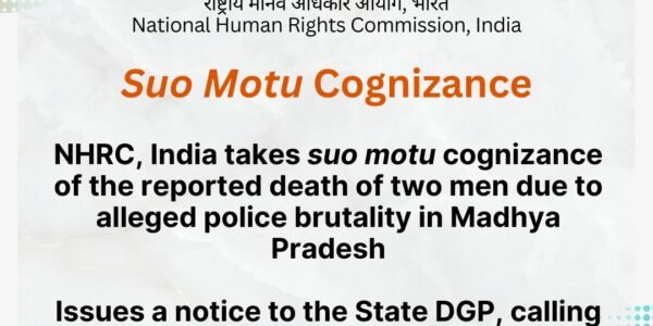 NHRC takes suo motu cognizance of death of two persons due to alleged police brutality in Madhya Pradesh