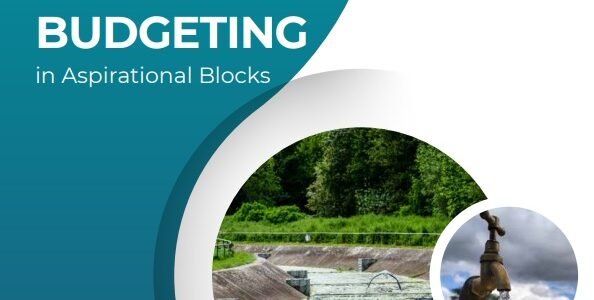 NITI Aayog released a report on water budgeting in aspirational blocks to enhance local water security