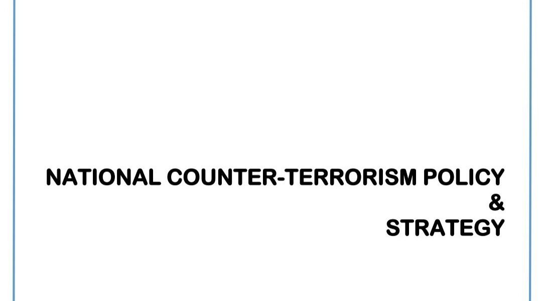 Government unveils new National Counter Terrorism Policy and Strategy – Prahaar