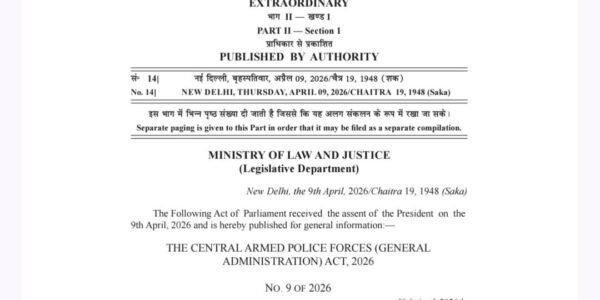 Central Armed Police Forces (General Administration) Act
