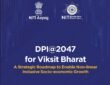 NITI Aayog has presented the DPI@2047 framework to promote inclusive and productivity-led growth.