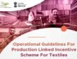 PLI scheme for the textiles sector