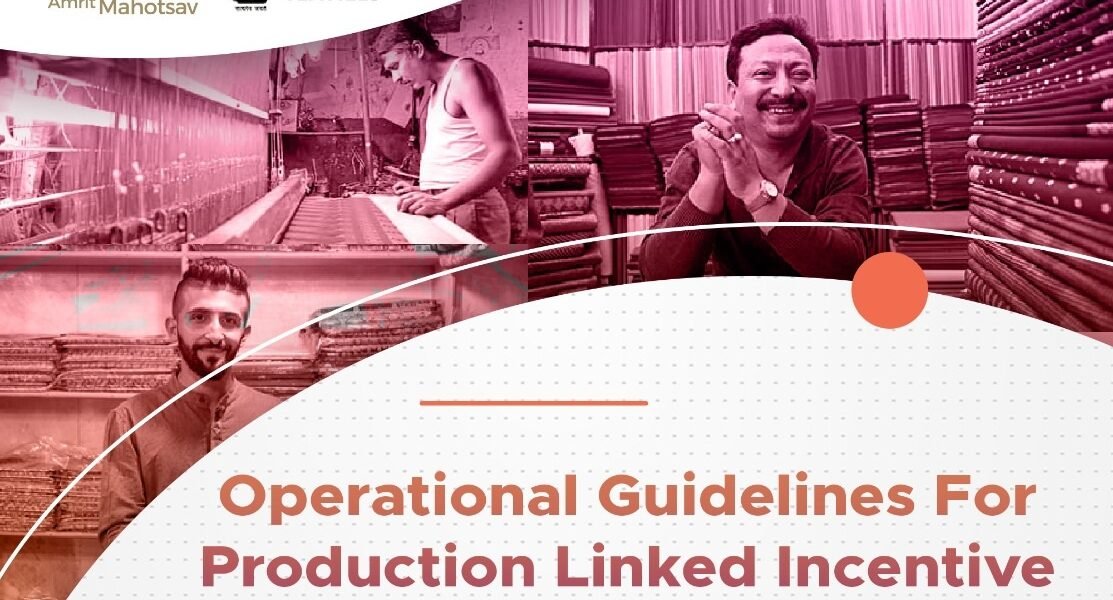 PLI scheme for the textiles sector