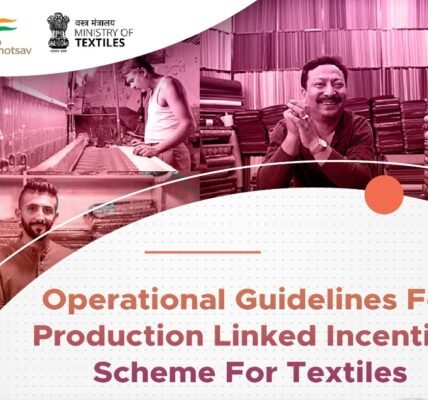 PLI scheme for the textiles sector