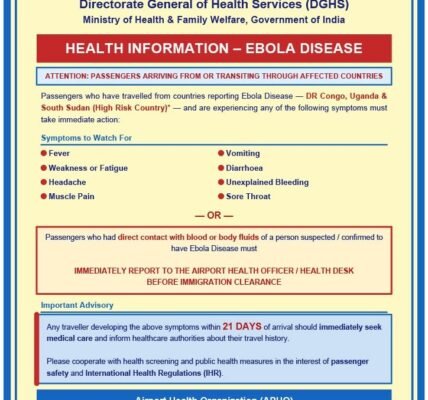 Central Government has issued an advisory for passengers arriving from, or transiting through, countries affected by the Ebola disease
