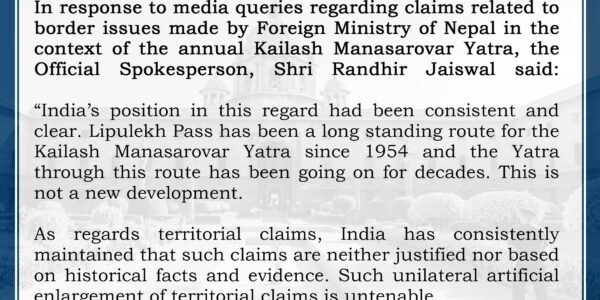 India rejected Nepal objection to the Kailash Mansarovar Yatra via the Lipulekh Pass, terming it unjustified.