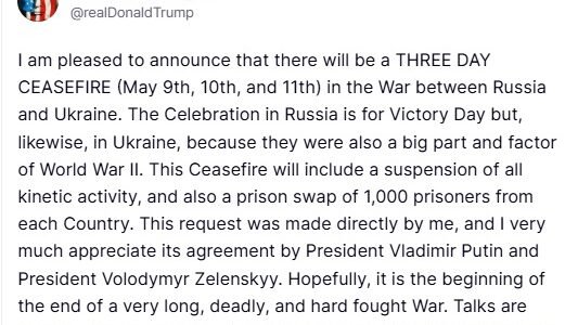 US President Donald Trump announced a three-day ceasefire between Russia and Ukraine.