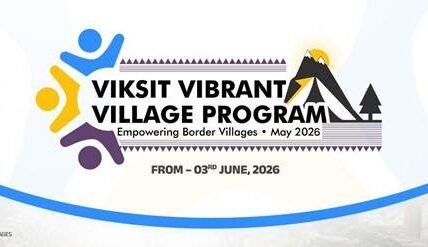 My Bharat launched the Vibrant Villages Programme 2026, developed to strengthen youth participation in the border villages of Himachal Pradesh, Uttarakhand, and Ladakh.
