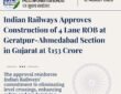 Indian Railways has approved the construction of a 4-lane Road Over Bridge (ROB) on the Geratpur-Ahmedabad section in Gujarat at a cost of ₹153 crore.