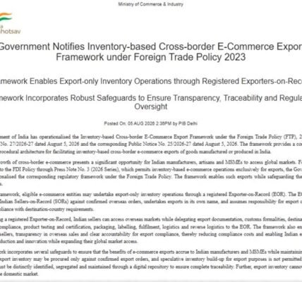 government notified the inventory-based cross-border e-commerce export framework under the Foreign Trade Policy 2023
