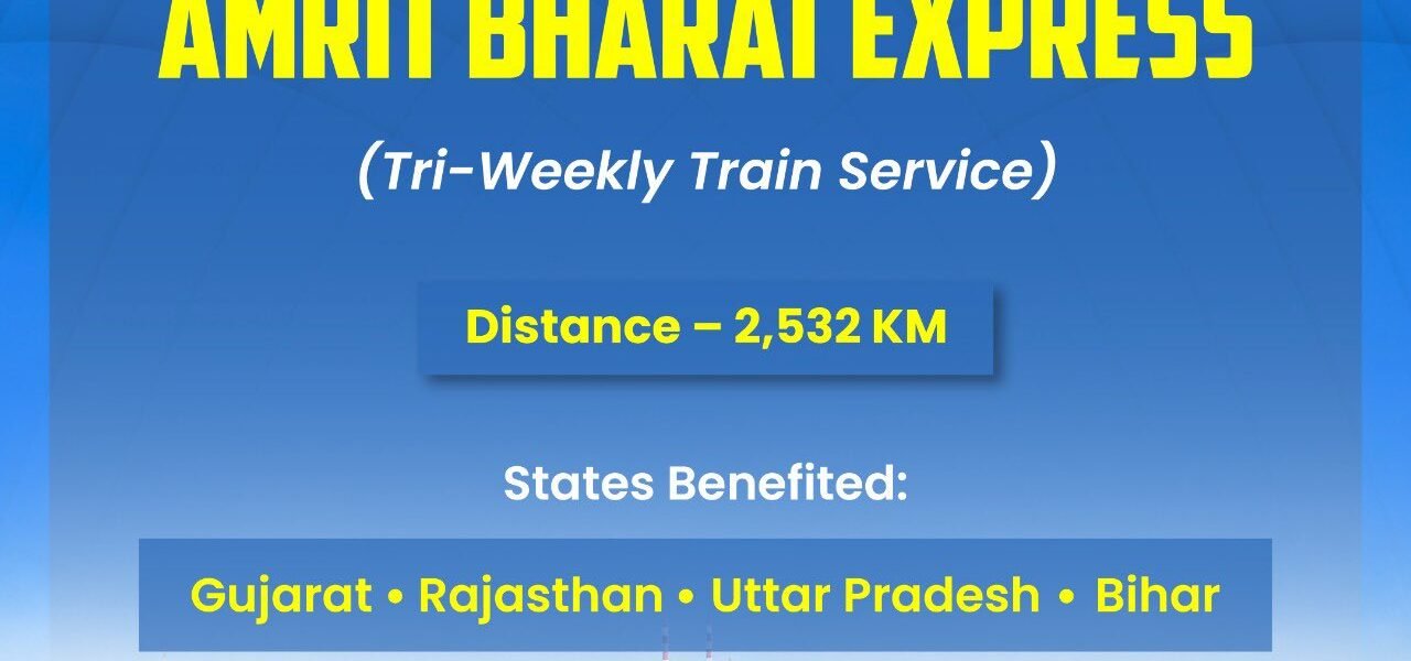 Indian Railways will launch a new Amrit Bharat Express running three times a week between Bhuj and Barauni.