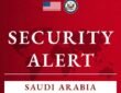 US issued a security alert for Saudi Arabia