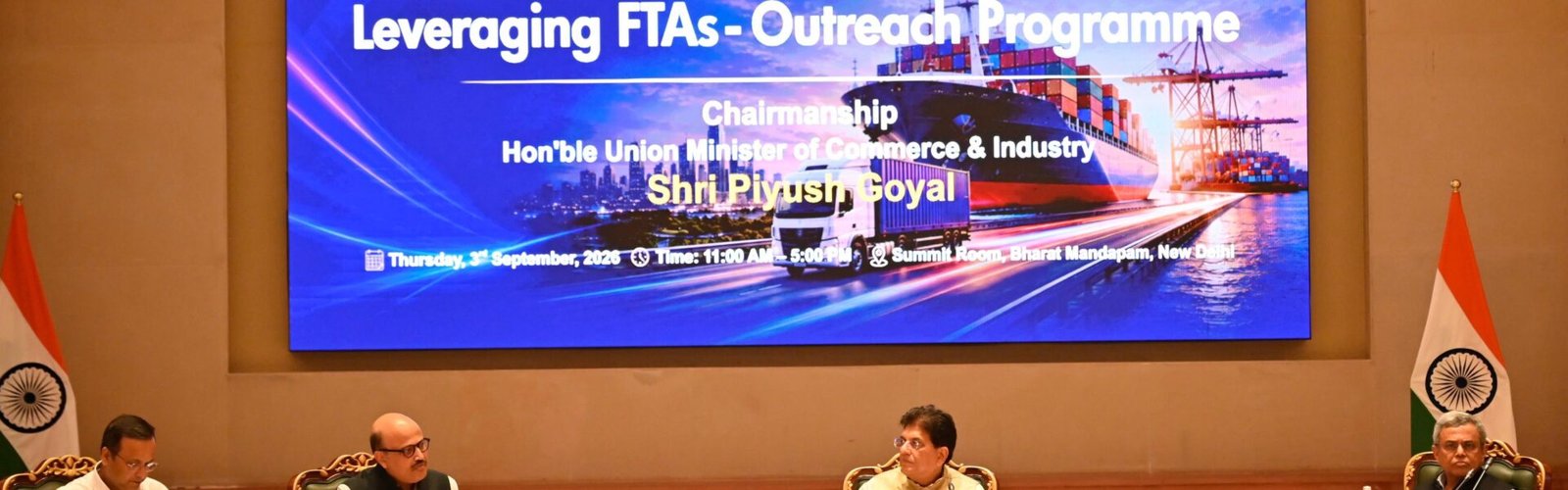 Union Minister of Commerce and Industry Piyush Goyal called for a nationwide FTA utilization campaign to expand India global trade.