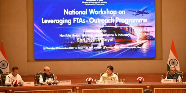 Union Minister of Commerce and Industry Piyush Goyal called for a nationwide FTA utilization campaign to expand India global trade.