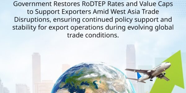 government has extended the Remission of Duties and Taxes on Exported Products (RoDTEP) scheme until December 31, 2026